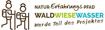 Natur-Erfahrungspfad WaldWieseWasser Werde Teil des Projektes